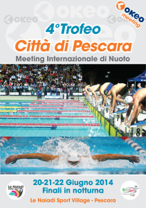 4 Trofeo Citt di Pescara - Meeting internazionale di nuoto @ Le Naiadi | Pescara | Abruzzo | Italia